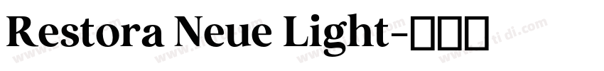 Restora Neue Light字体转换 Restora Neue Light字体转换